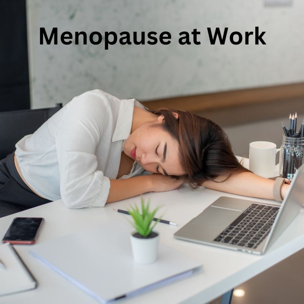 Menopause at Work
