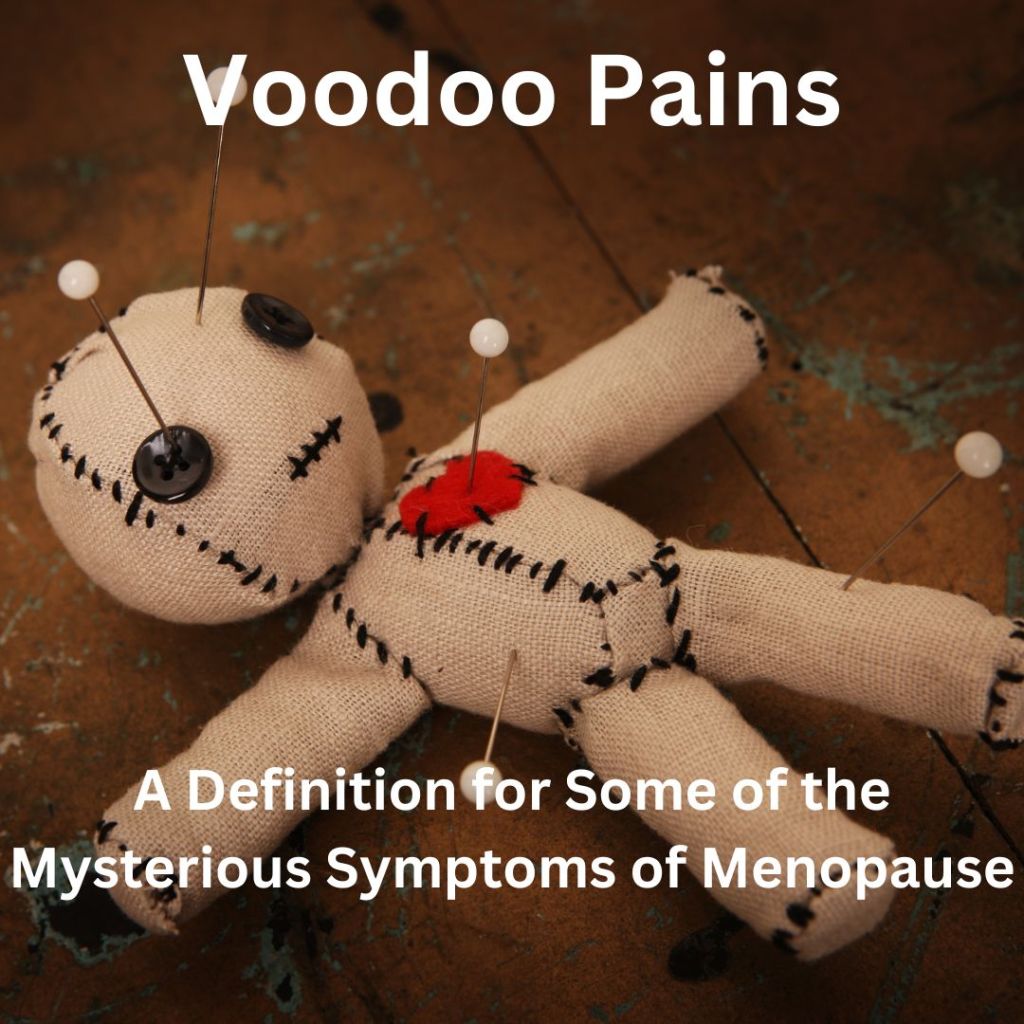 When you were a child, did you ever make a voodoo doll? If you are not sure of what this is, here is an explanation: a doll made to resemble a person in order to cast spells on them or to harm them by harming the doll.

So, if you stick a pin in the dolls leg, the person the doll resembles will have the same pain.

Aka: Voodoo Pains